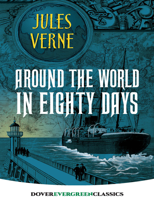 Title details for Around the World in Eighty Days by Jules Verne - Available